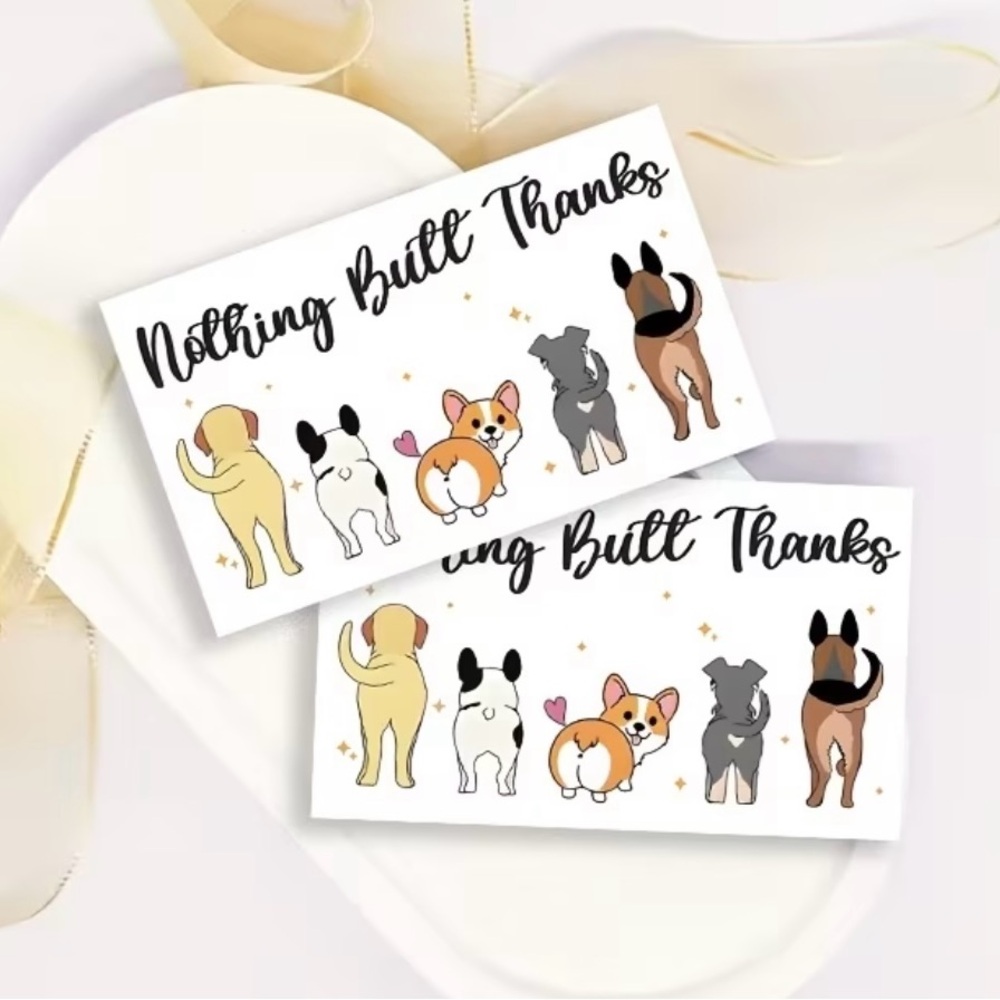 Cute Dog ‘Nothing Butt Thanks’ Thank You Cards – Set of 30